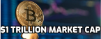 Bitcoin Flirting WIth $54K: Hits $1 Trillion Market Cap
